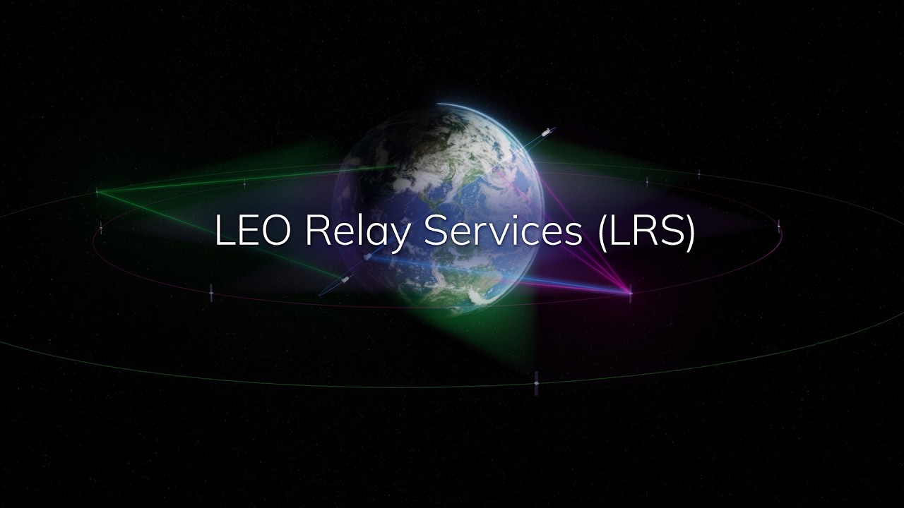 LEO Relay Services LRS from SES Space & Defense