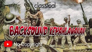 Download lagu Backsound KEPAHLAWANAN Classical_cocok untuk (puisi,cerita film, sejarah dll) mp3 Download lagu Backsound KEPAHLAWANAN Classical_cocok untuk (puisi,cerita film, sejarah dll) mp3