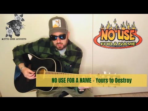 Your To Destroy - No Use For a Name