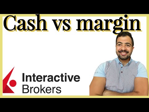 Powered by YouTube: شرح حساب الكاش والمارجن في إنتراكتيف بروكرز