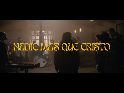 Nadie Más Que Cristo