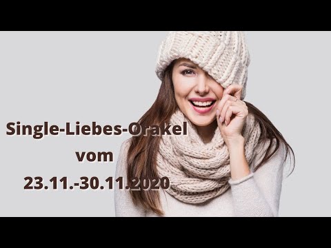 Dein "SINGLE-LIEBES-WOCHEN-ORAKEL" vom 23.11.-30.11.2020 ❤ "Die Liebe kommt auf Umwegen zu dir...!"❤