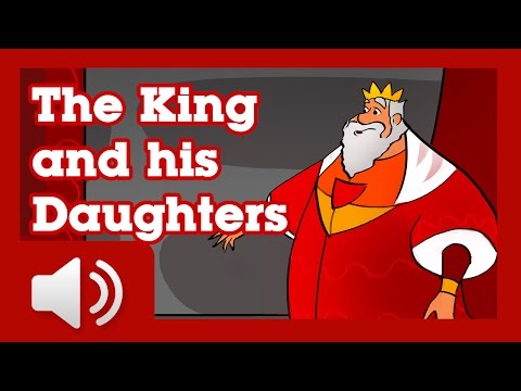 The King and His Daughters - Fairy tales and stories for children