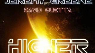 David Guetta - Higher (Feat. Jeremy Greene)