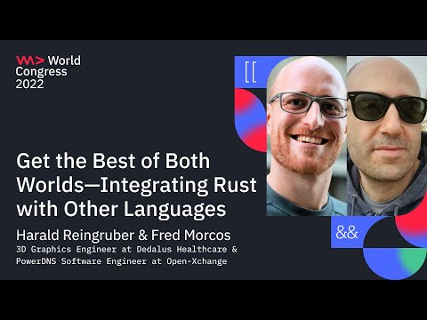 Get the best of both worlds   Integrating Rust with other languages