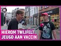 Jongeren en vaccineren: ‘Misschien met satésaus?’