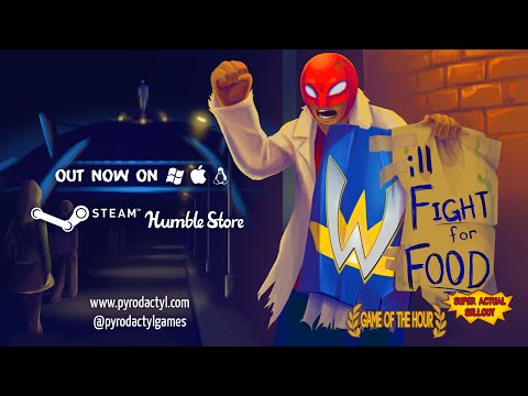 Will Fight for Food: Super Actual Sellout: Game of the Hour