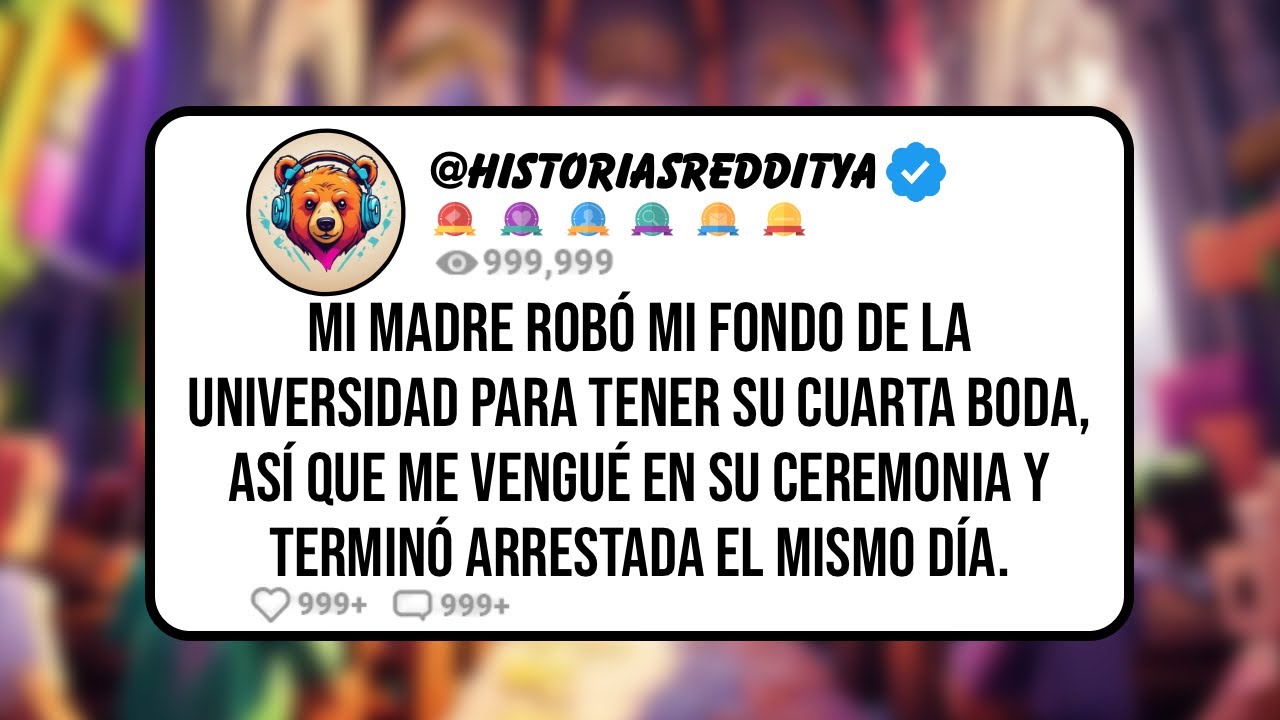 Mi MADRE Robó mi Fondo de la UNIVERSIDAD para tener su Cuarta Boda, así que me Vengué en su Cerem...