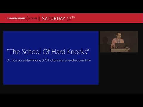 OffensiveCon18 - Joe Bialek - The Evolution of CFI Attacks and Defenses
