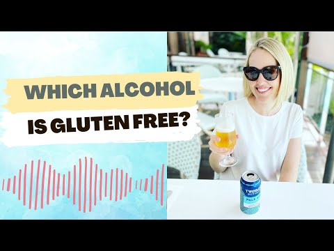 Which Alcohol is Gluten Free?