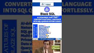"Blaze SQL: Ignite Your Data Insights with AI 🔥📊"