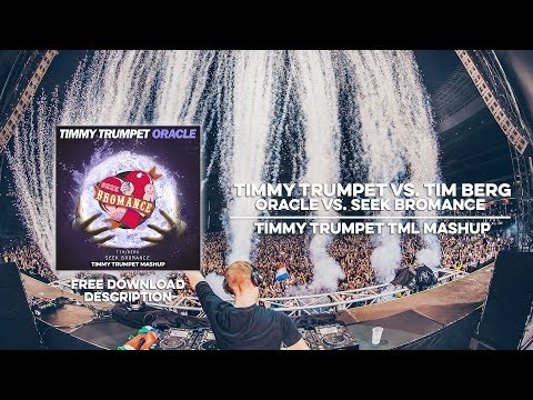 Timmy Trumpet vs. Tim Berg - Oracle vs. Seek Bromance (Timmy Trumpet Mashup) [MAT Reboot]