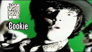 Jean Leloup - Cookie (Lyrics)