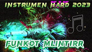 Download lagu FUNKOT INSTRUMEN HARD-non Vocal -Mlintir abiis 🎵🔥 mp3