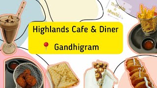 Highlands Cafe and Diner|Gandhigram|GRI University|Yummy Pastries #dindigul  #viral #gandhigram