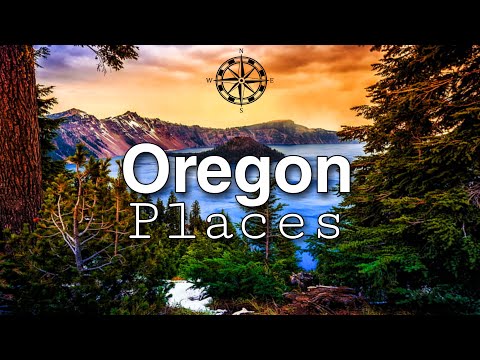 10 Best Places to Visit in Oregon  - Travel Guide