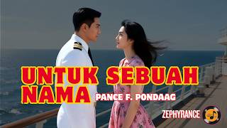 Download lagu UNTUK SEBUAH NAMA – PANCE F. PONDAAG | REMIX VERSION | NEW COVER | HD | NOSTALGIC INDONESIAN SONG mp3