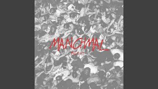 MANCHMAL Music Video
