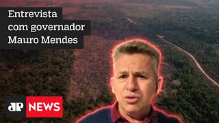 Parte da imprensa demoniza o Brasil por causa da Amazônia, diz governador Mauro Mendes