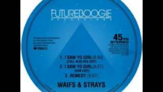 Waifs & Strays - Remedy  [Futureboogie Recordings]