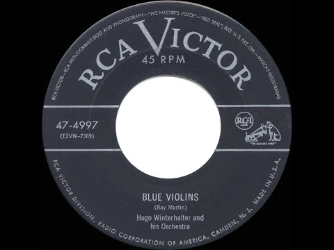 1952 HITS ARCHIVE: Blue Violins - Hugo Winterhalter