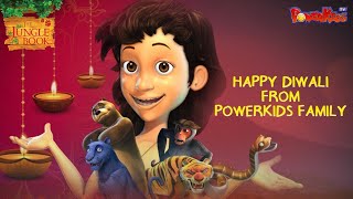 Happy Diwali | दीपावली विशेष | Jungle Book Season 3 | जंगल बुक | मोगली | @PowerKidstv