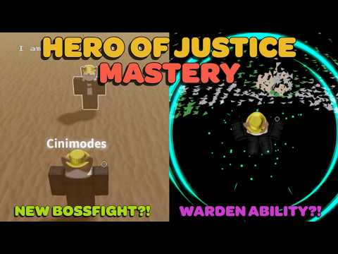 NEW HERO OF JUSTICE MASTERY + WARDEN ABILITY!?!?!?!??!!