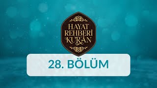 İsmâil ve İshak (as)- Hayat Rehberi Kur'an 28. Bölüm