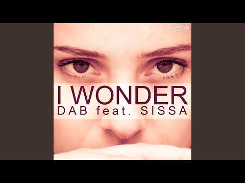 I Wonder (BootyMaker Remix) (feat. Sissa)