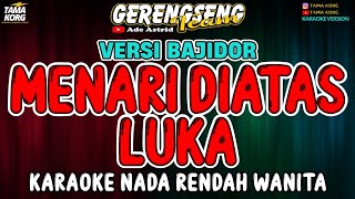 Download lagu MENARI DIATAS LUKA KARAOKE!! Ade Astrid - BAJIDOR mp3 Download lagu MENARI DIATAS LUKA KARAOKE!! Ade Astrid - BAJIDOR mp3