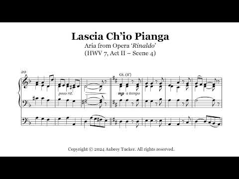 Organ: Lascia Ch'io Pianga (Aria from Opera 'Rinaldo', HWV 7, Act II – Scene 4) - George F. Handel