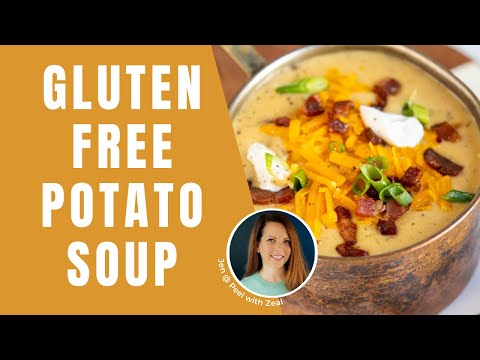 Gluten Free Potato Soup | Gluten Free Soup Recipes