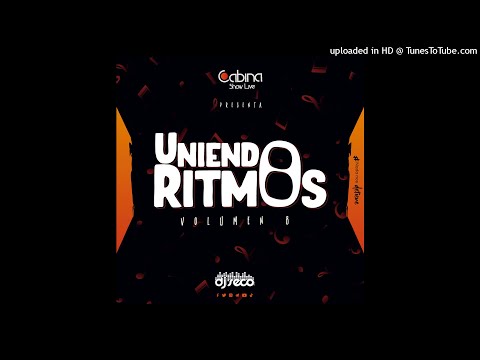 Uniendo Ritmos Vol 8 DJ Seco El Salvador
