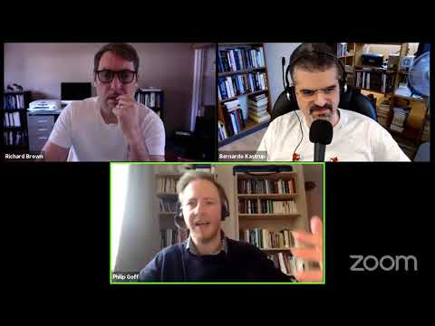Consciousness Live! S3 Ep 17 -Discussion with Philip Goff and Bernardo Kastrup