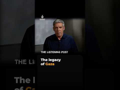 The legacy of Gaza | The Listening Post #shorts