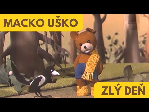 ???? [HQ] Macko Uško │ Zlý deň