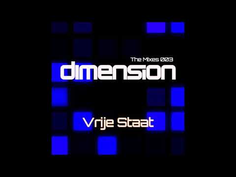 Dimension: The Mixes 003 - Vrije Staat - Progressive Trance