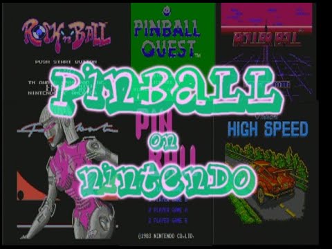 Every Nintendo (NES) Pinball Game