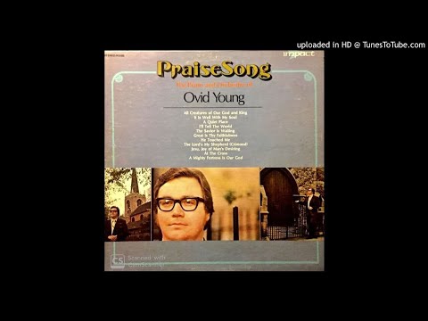 PraiseSong LP - ONU's Dr. Ovid Young (1972) [Full Album]