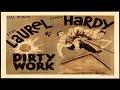 Laurel & Hardy - Dirty Work (1933) [w/ soundtrack]