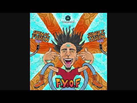Spinal Fusion & Single Vision - F.Y.O.F