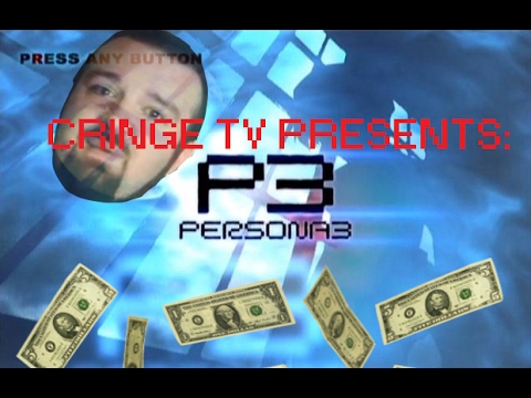 DSP Ragequits: Episode 1 Let's CringeTV - Persona 3