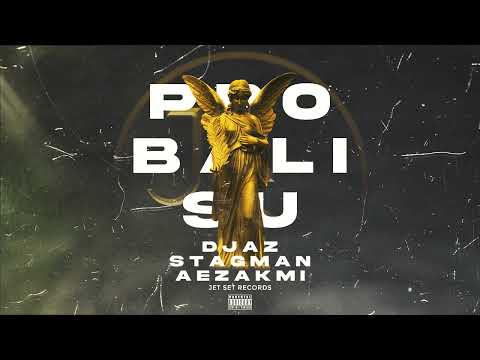 STAGMAN x DJAZ - PROBALI SU