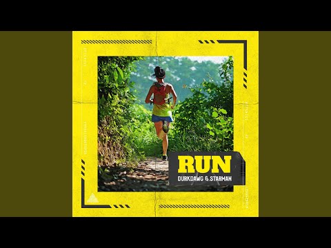 Run (feat. Starman)