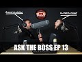 ASK THE BOSS Ep 13 - Doug Miller Tells Us His Biggest Fear, His Icon, + More!
