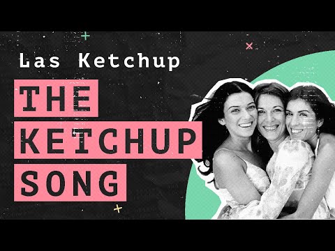 The Hidden Meaning Behind The Ketchup Song (Asereje) by Las Ketchup