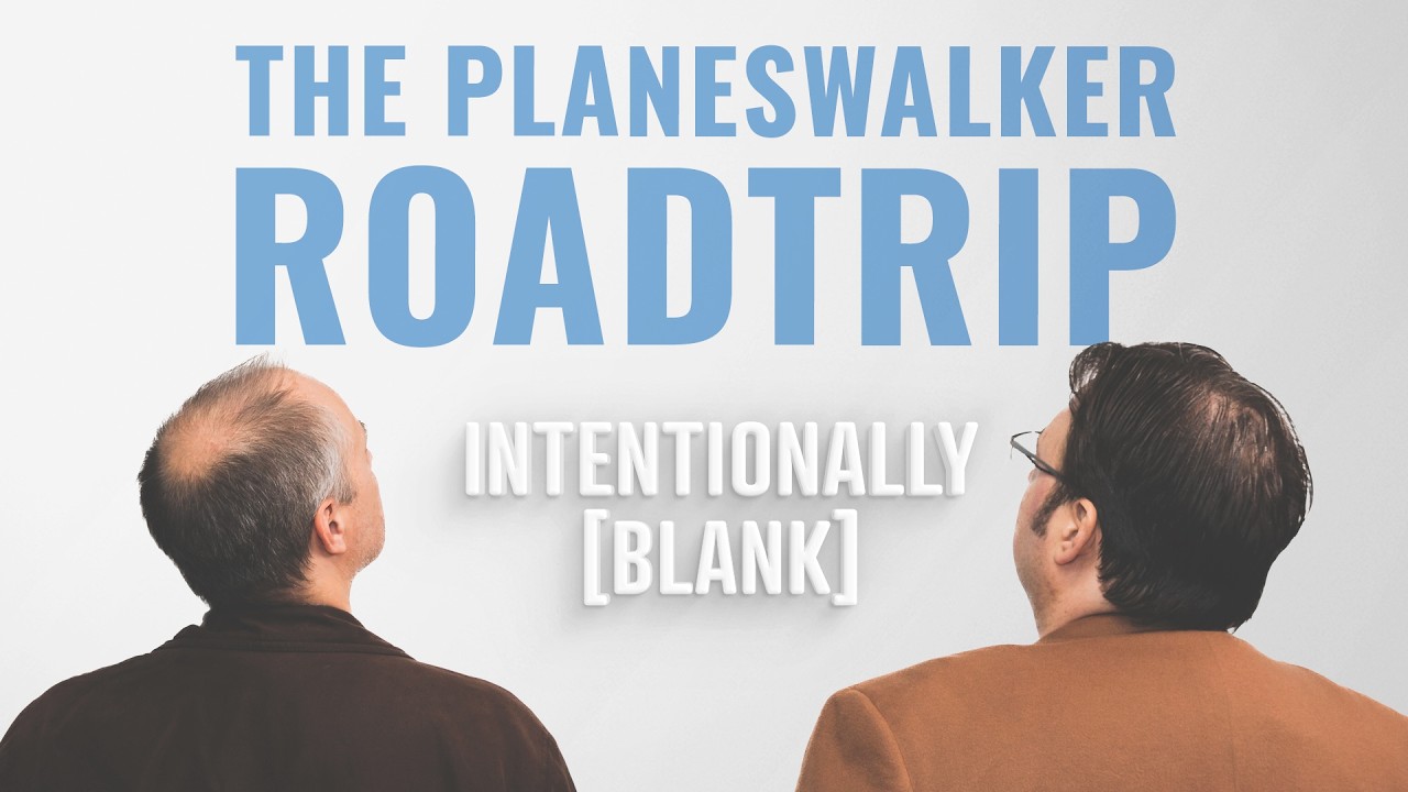 Who’s That Planeswalker?? - Intentionally Blank EP. 236