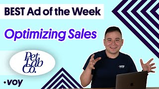 BEST Ad of the Week - Optimizing Sales - By Petlab Co
