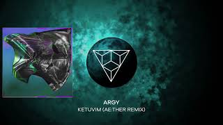 Argy - Ketuvim (Ae:Ther Remix) video