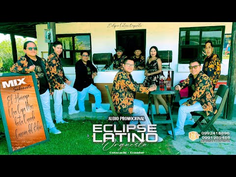 ECLIPSE LATINO   MIX HOROSCOPO   UNA COPA MAS   HASTA CUANDO   CANCION DEL ADIOS
